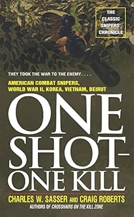 one shot one kill 1st edition charles w sasser ,craig roberts 0671682199, 978-0671682194