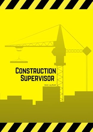 construction supervisor daily log book jobsite project management report site book log subcontractors