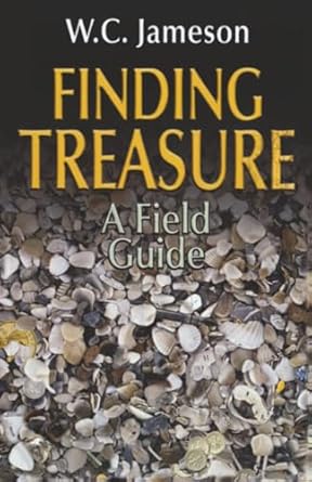 finding treasure a field guide 1st edition w c jameson 0874839483, 978-0874839487