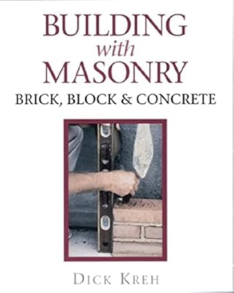 building with masonry brick block and concrete 1st edition richard kreh 156158228x, 978-1561582280