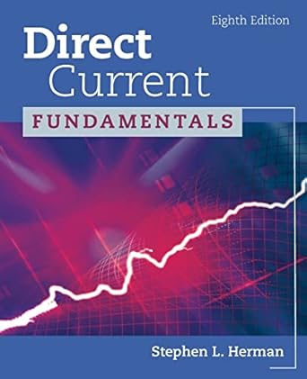 direct current fundamentals 1st edition stephen herman 1111127468, 978-1111127466