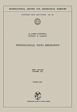 physiological fluid mechanics free lecture october 1971 1st edition james lighthill 3211811338, 978-3211811337
