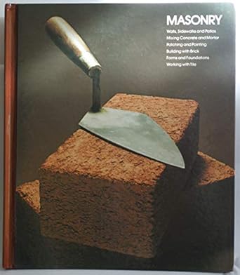 masonry 1st edition time life books 0809423626, 978-0809423620