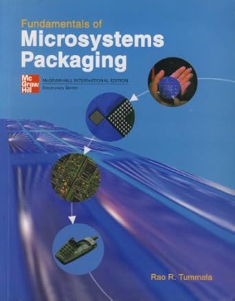 fundamentals of microsystems packaging 1st edition rao r tummala 007120301x, 978-0071203012