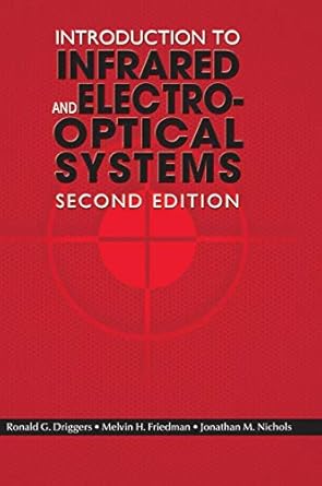 intro to infra and elec opt sys 2e hb 1st edition ronald g driggers ,melvin h friedman ,jonathan m nichols
