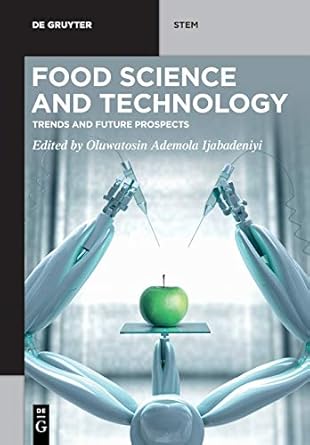 food science and technology trends and future prospects 1st edition oluwatosin ademola ijabadeniyi