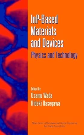 inp based materials and devices physics and technology 1st edition osamu wada ,hideki hasegawa 0471181919,