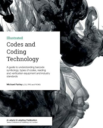 codes and coding technology 1st edition michael fairley 1910507067, 978-1910507063