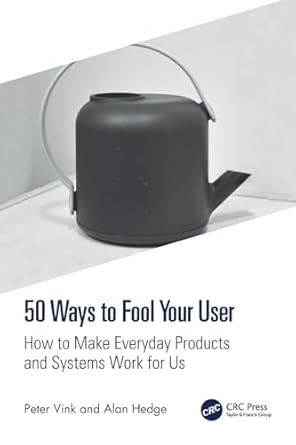 50 ways to fool your user 1st edition peter vink ,alan hedge 1041066414, 978-1041066415