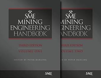 sme mining enginering handbook   volumes 1 and 2 1st edition peter darling 0873352645, 978-0873352642