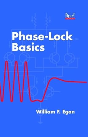 phase lock basics 1st edition william f egan 0471242616, 978-0471242611