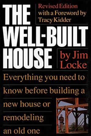the well built house 1st edition james locke 0395629519, 978-0395629512