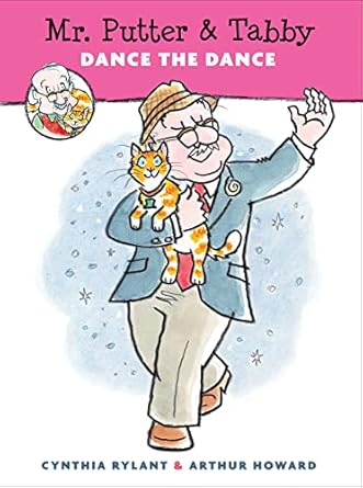 mr putter and tabby dance the dance 1st edition cynthia rylant ,arthur howard 054410496x, 978-0544104969