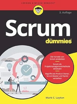 scrum fur dummies 1st edition mark c layton 3527720634, 978-3527720637