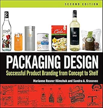 packaging design successful product branding from concept to shelf 1st edition marianne r klimchuk ,sandra a