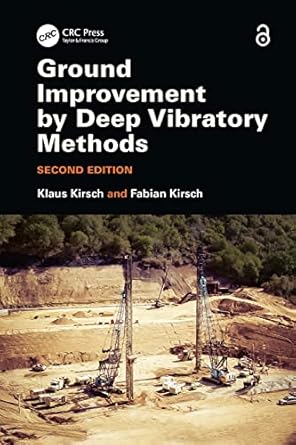 ground improvement by deep vibratory methods 1st edition klaus kirsch ,fabian kirsch 0367139022,