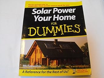 solar power your home for dummies 1st edition rik degunther 0470175699, 978-0470175699