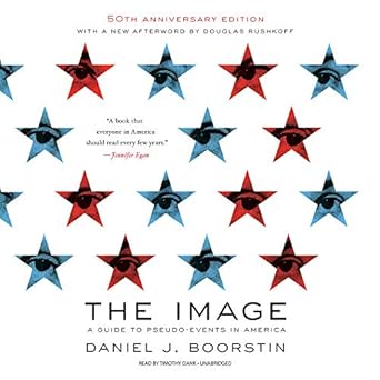 the image 50th   a guide to pseudo events in america 1st edition daniel j boorstin 1982550082, 978-1982550080
