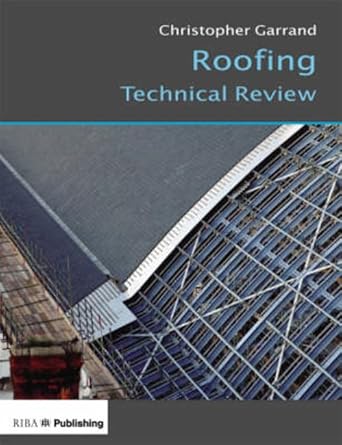 roofing technical review 1st edition christopher garrand 1859462537, 978-18594625391859462537,978-1859462539
