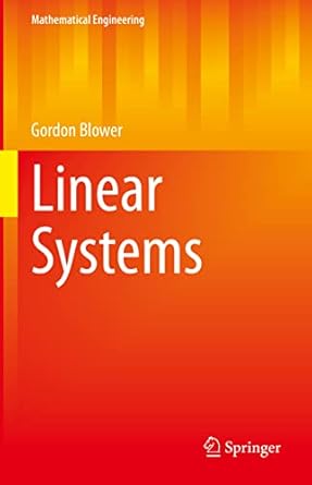 linear systems 1st edition gordon blower 3031212398, 978-3031212390