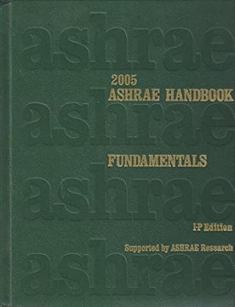 2005 ashrae handbook fundamentals inch 1st edition robert parsons ,thomas h kuehn ,r j couvillion ,john w