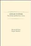 linear systems time domain and transform analysis 1st edition michael f o'flynn ,gene m moriarity 0471603732,