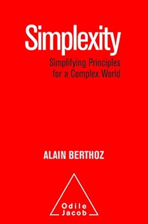 simplexity 1st edition alain berthoz 2738147437, 978-2738147431