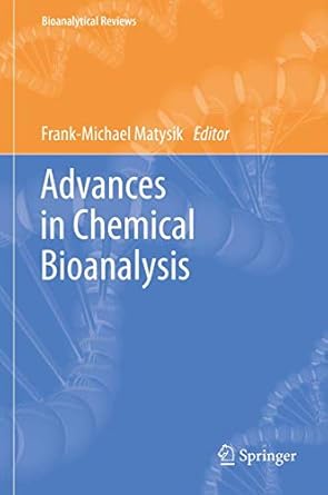 advances in chemical bioanalysis 1st edition frank michael matysik 3319001817, 978-3319001814