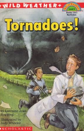 tornadoes 1st edition lorraine jean hopping ,jody wheeler 0590463381, 978-0590463386