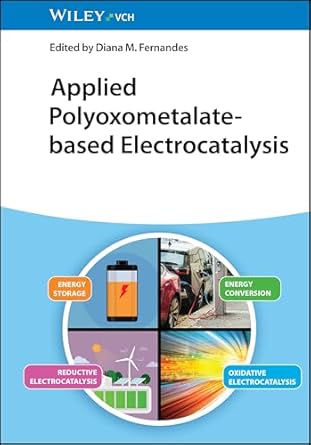 applied polyoxometalate based electrocatalysis 1st edition diana m fernandes 3527352139, 978-3527352135