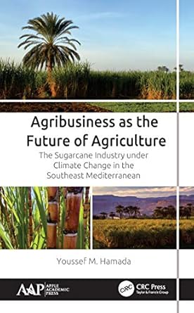 agribusiness as the future of agriculture the sugarcane industry under climate change in the southeast