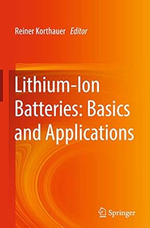 lithium ion batteries basics and applications 1st edition reiner korthauer 3662530694, 978-3662530696