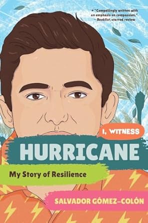 hurricane my story of resilience 1st edition salvador gomez colon 1324030410, 978-1324030416