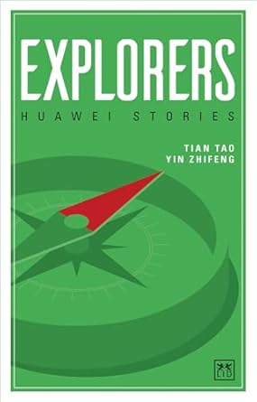 explorers huawei stories 1st edition tian tao ,yin zhifeng 191149855x, 978-1911498551