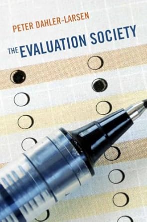 the evaluation society 1st edition peter dahler larsen 080477692x, 978-0804776929