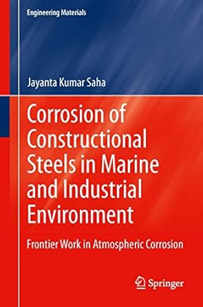 corrosion of constructional steels in marine and industrial environment frontier work in atmospheric