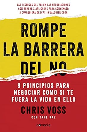 rompe la barrera del no / never split the difference 1st edition chris voss 8416029741, 978-8416029747