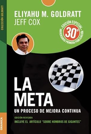 la meta un proceso de mejora continua 1st edition eliyahu m goldratt 9506418063, 978-9506418069