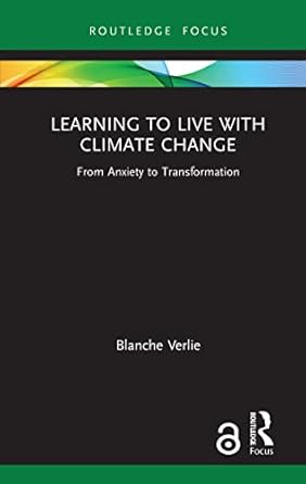 learning to live with climate change 1st edition blanche verlie 036744125x, 978-0367441258