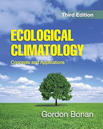 ecological climatology 1st edition gordon bonan 110761905x, 978-1107619050