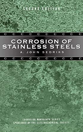 corrosion of stainless steels 1st edition a john sedriks 0471007927, 978-0471007920