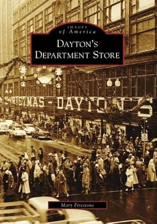 daytons department store 1st edition mary firestone 0738550612, 978-0738550619