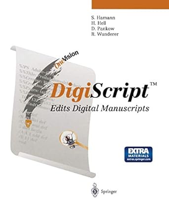 digiscript edits digital manuscripts 1st edition sabine hamann ,hauke hell ,detlef pankow ,robert wunderer