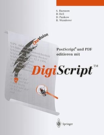 post script und pdf editieren mit digiscript 1st edition sabine hamann ,hauke hell ,detlef pankow ,robert