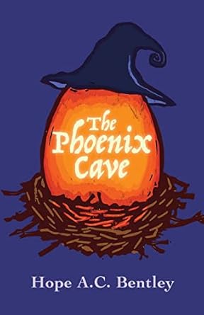 the phoenix cave 1st edition hope a c bentley 1732764506, 978-1732764507
