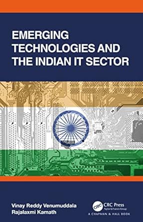 emerging technologies and the indian it sector 1st edition rajalaxmi kamath ,vinay reddy venumuddala
