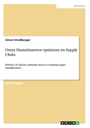 omya hustadmarmor optimizes its supply chain delivery of calcium carbonate slurry to european paper