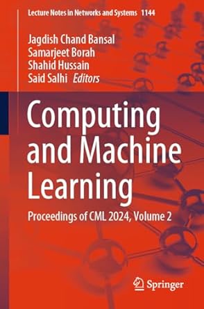 computing and machine learning proceedings of cml 2024 volume 2 1st edition jagdish chand bansal ,samarjeet
