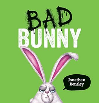 bad bunny 1st edition jonathan bentley 1338897594, 978-1338897593
