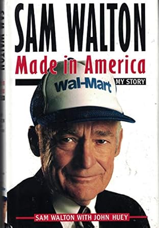 sam walton made in america my story 1st edition sam walton ,john huey 0385468474, 978-0385468473